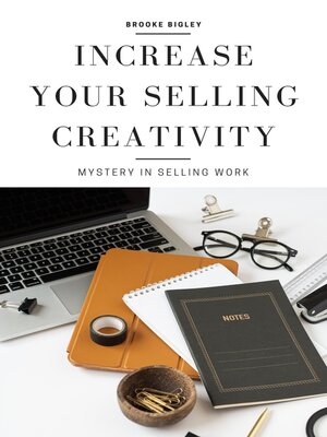 cover image of Increase Your Selling Creativity